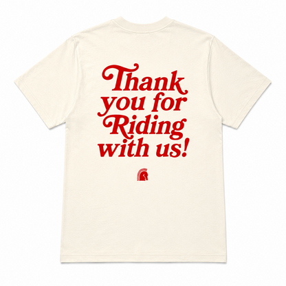 Thank You For Riding With Us Tee